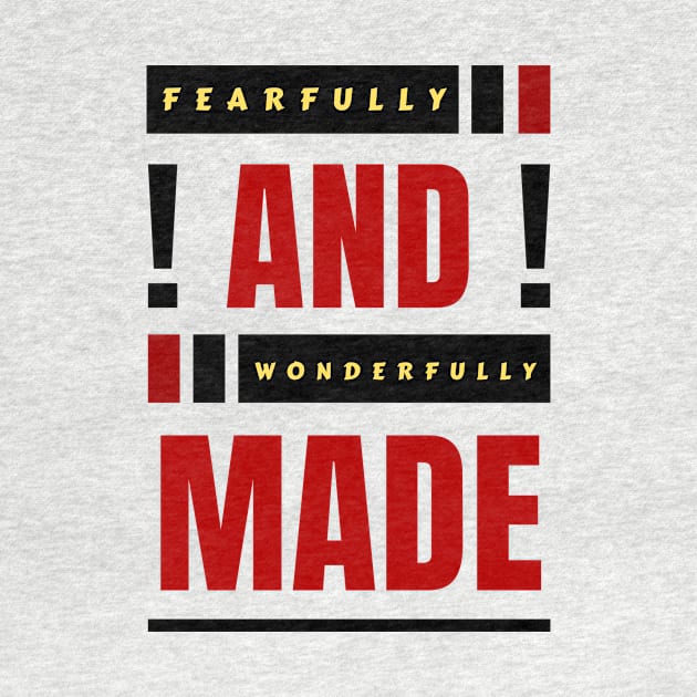 Fearfully And Wonderfully Made | Christian Typography by All Things Gospel